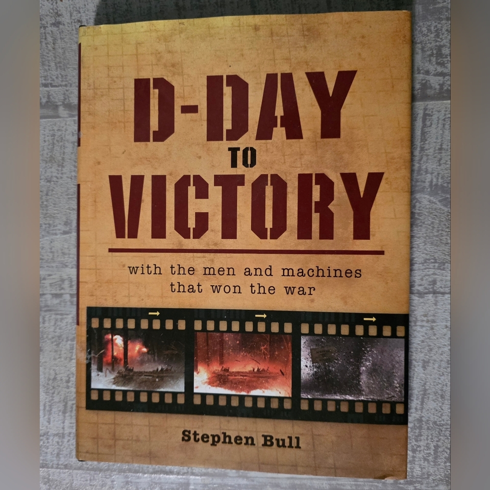 D-Day to Victory Book